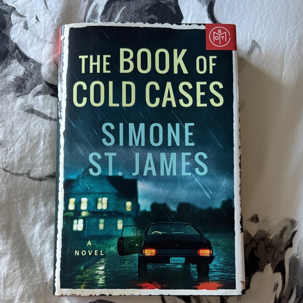 The Book of Cold Cases by Simone St. James hardcover BOTM book of the month